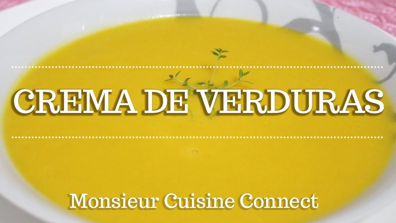 CREMA DE VERDURAS en Monsieur Cuisine Connect | Ingredientes entre dientes